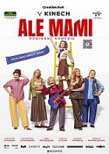 Plakát filmu Ale mami!