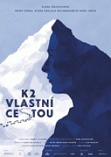 K2 vlastní cestou Plakát filmu K2 vlastní cestou