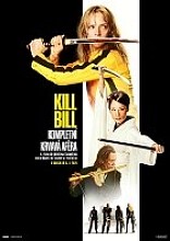 Plakát filmu Kill Bill: Kompletní krvavá aféra