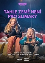 Plakát filmu Tahle země není pro slimáky